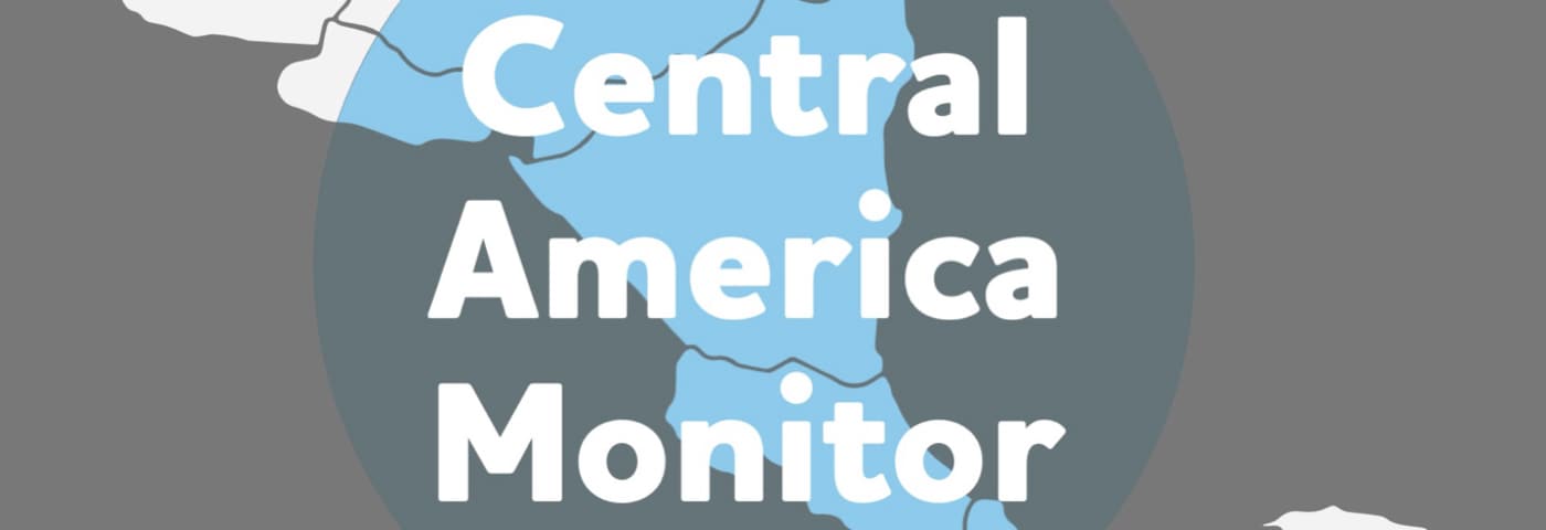 Good Governance Needs Good Data: the Central America Monitor Looks Ahead – Washington Office on Latin America (WOLA)