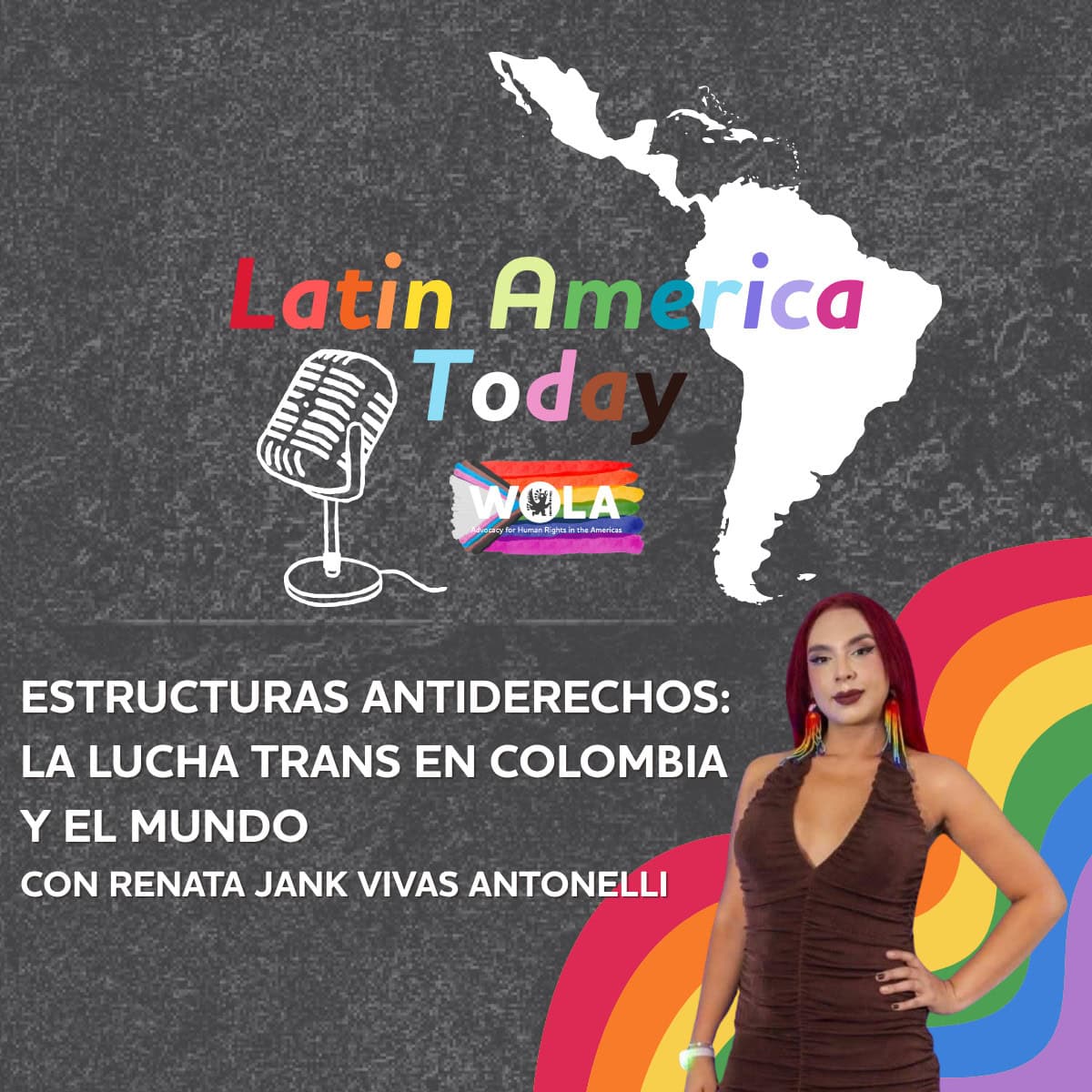 Estructuras antiderechos: la lucha trans en Colombia y el mundo — con Renata Jank Vivas Antonelli